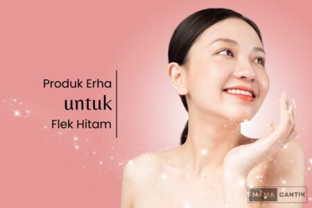 Produk erha untuk flek hitam