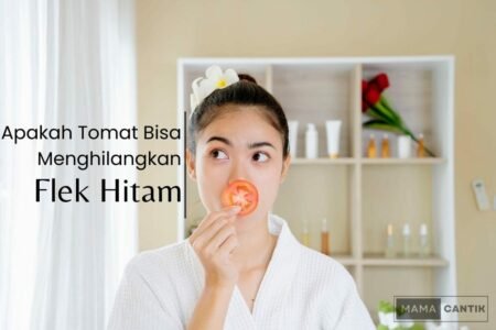 Apakah tomat bisa menghilangkan flek hitam