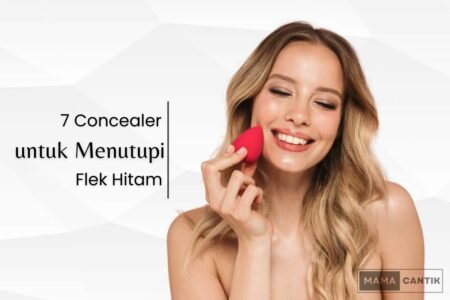Concealer yang bagus untuk menutupi flek hitam