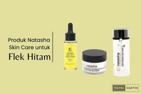 Produk natasha skin care untuk flek hitam