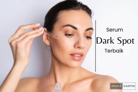Serum dark spot terbaik