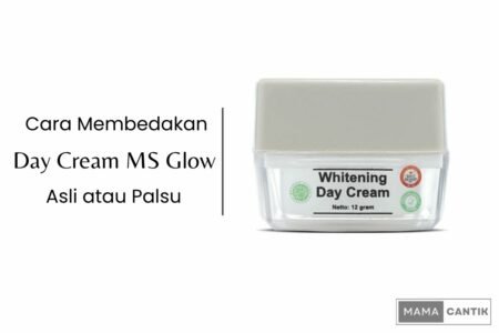 Ms glow day cream asli dan palsu