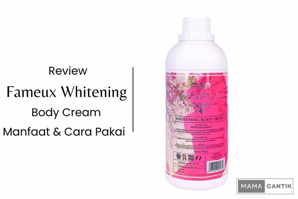 Fameux whitening body cream