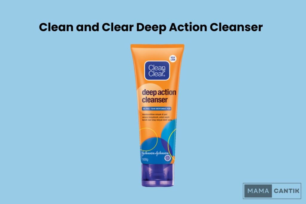 Clean and clear deep action cleanser