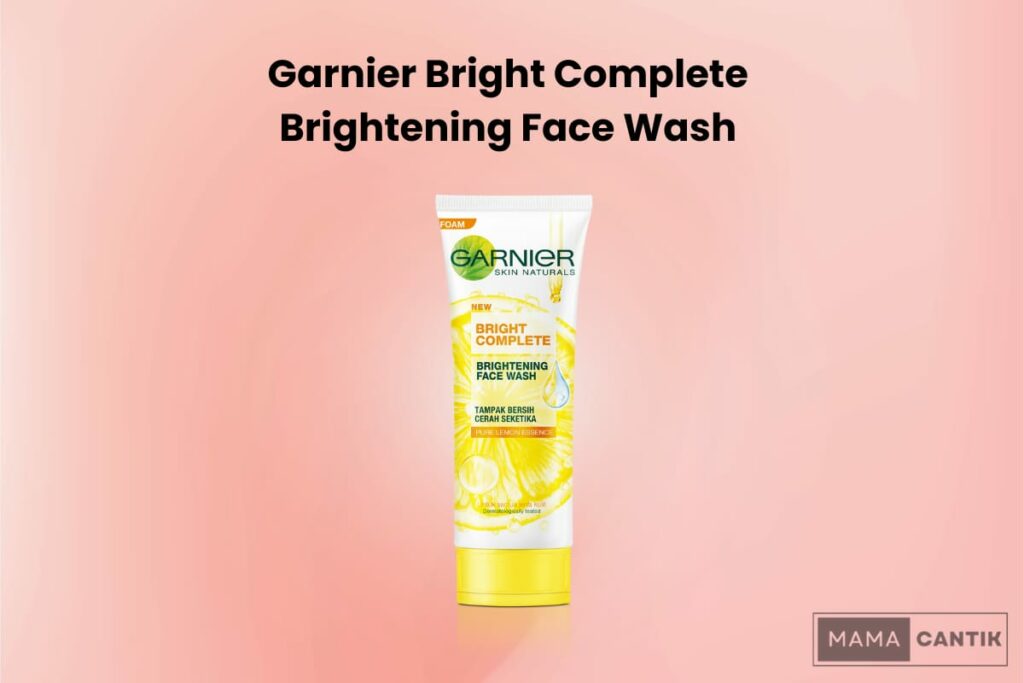 Garnier bright complete brightening face wash garnier bright complete brightening face wash