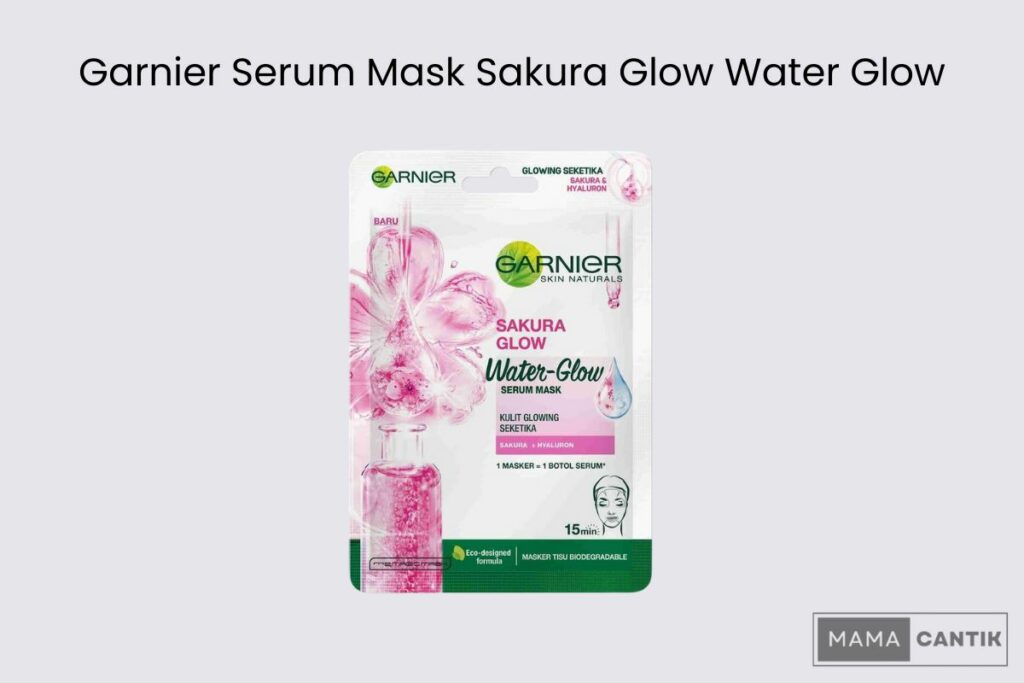 Garnier serum mask sakura glow water glow