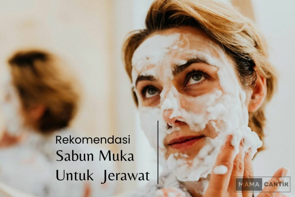 Sabun muka untuk jerawat